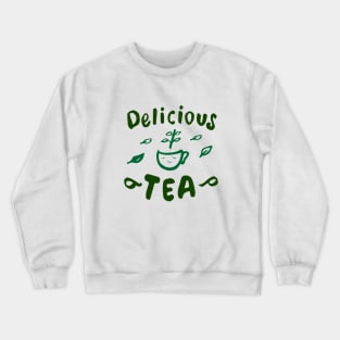 Tea Crewneck Sweatshirt